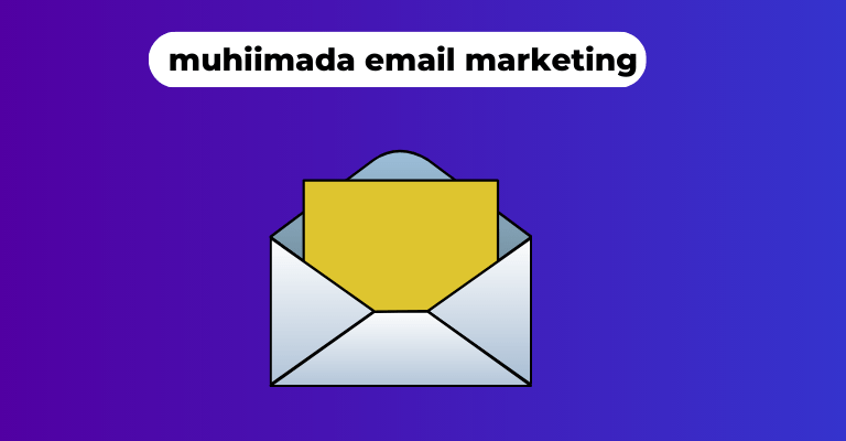 muhiimada email marketing 1